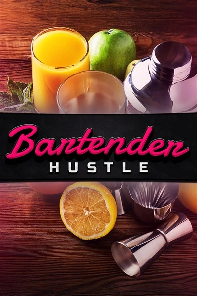 Bartender-Hustle